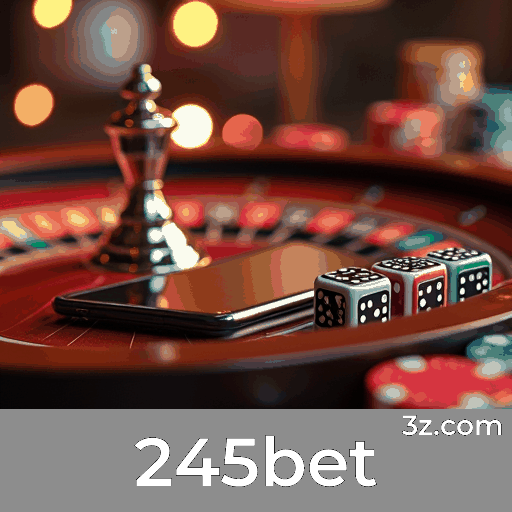 245bet: Plataforma Segura e Entretenimento Superior